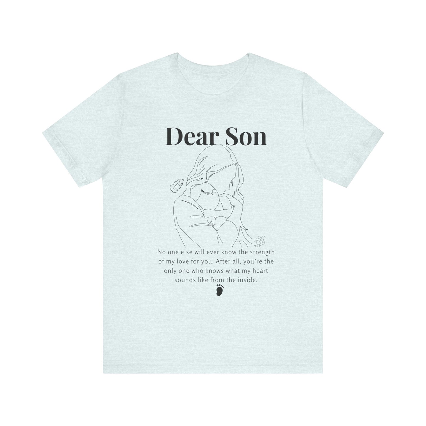 T-shirt "Dear Son"