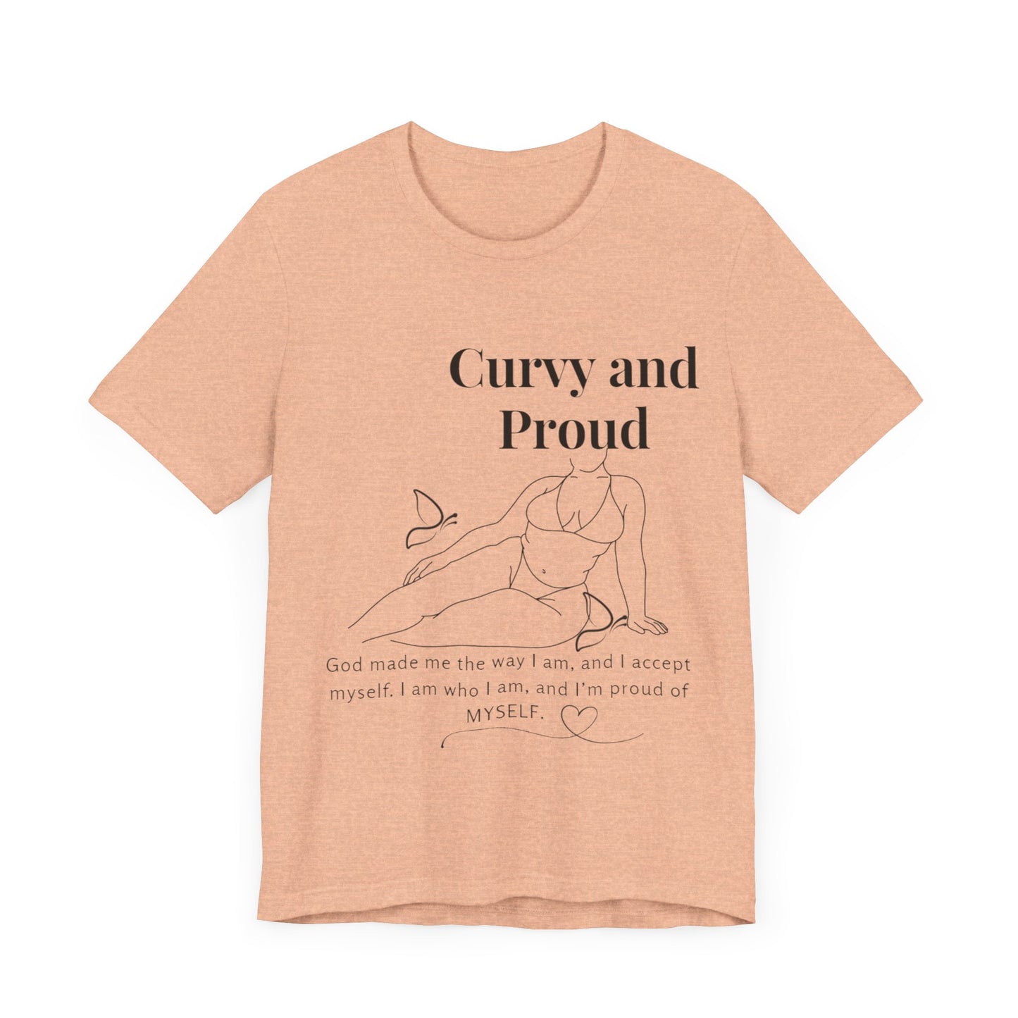 T-shirt "Curvy and Proud"
