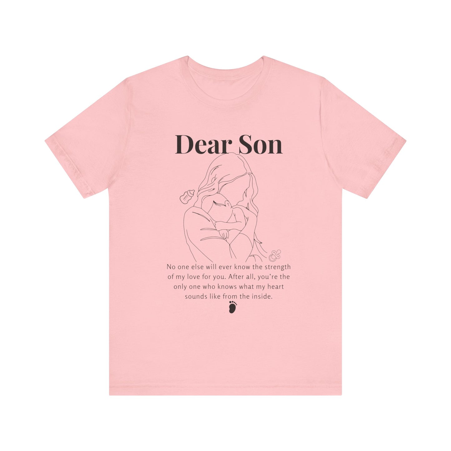 T-shirt "Dear Son"