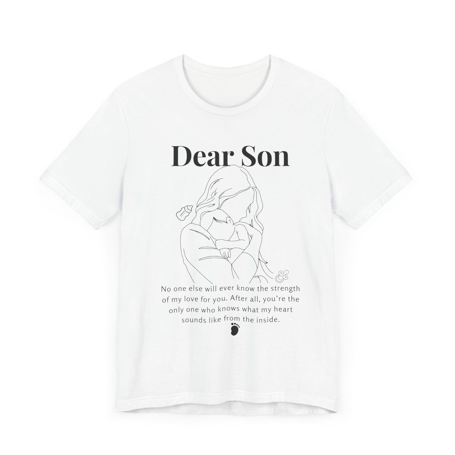 T-shirt "Dear Son"