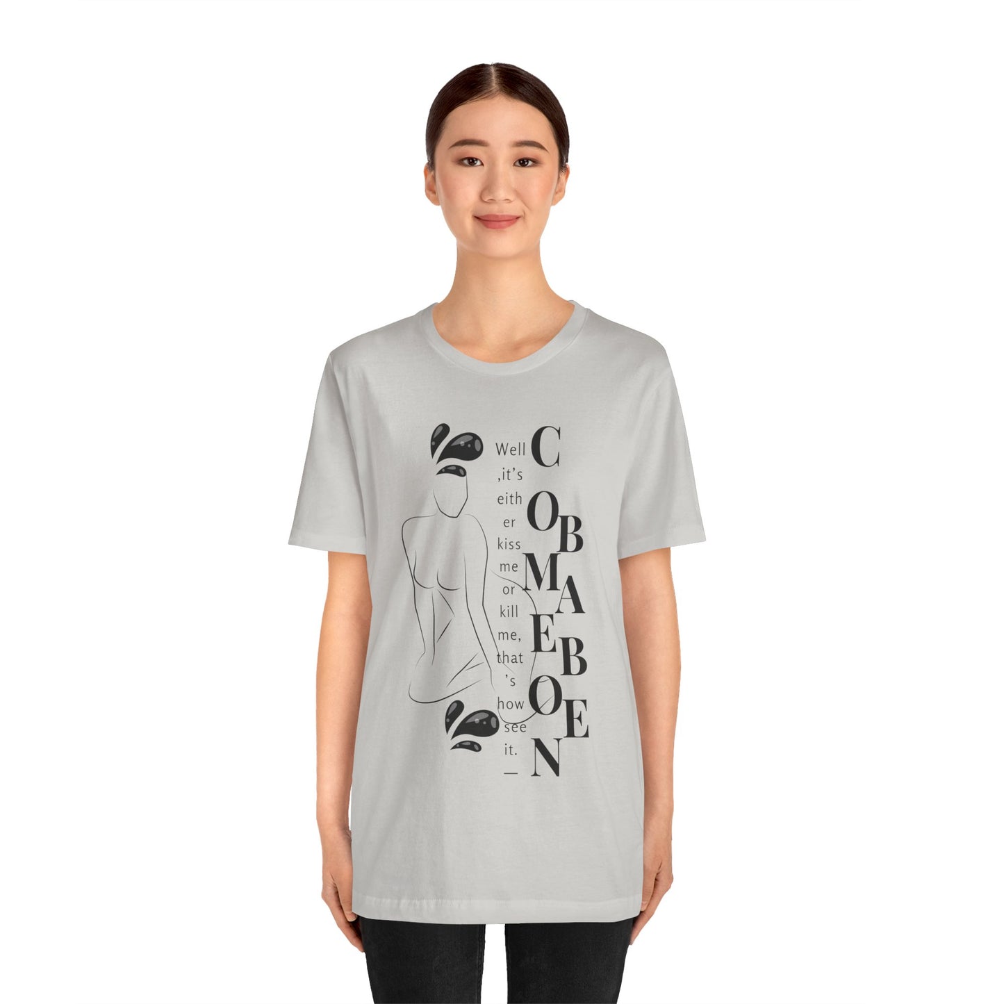 T-shirt – “Comme on babe"