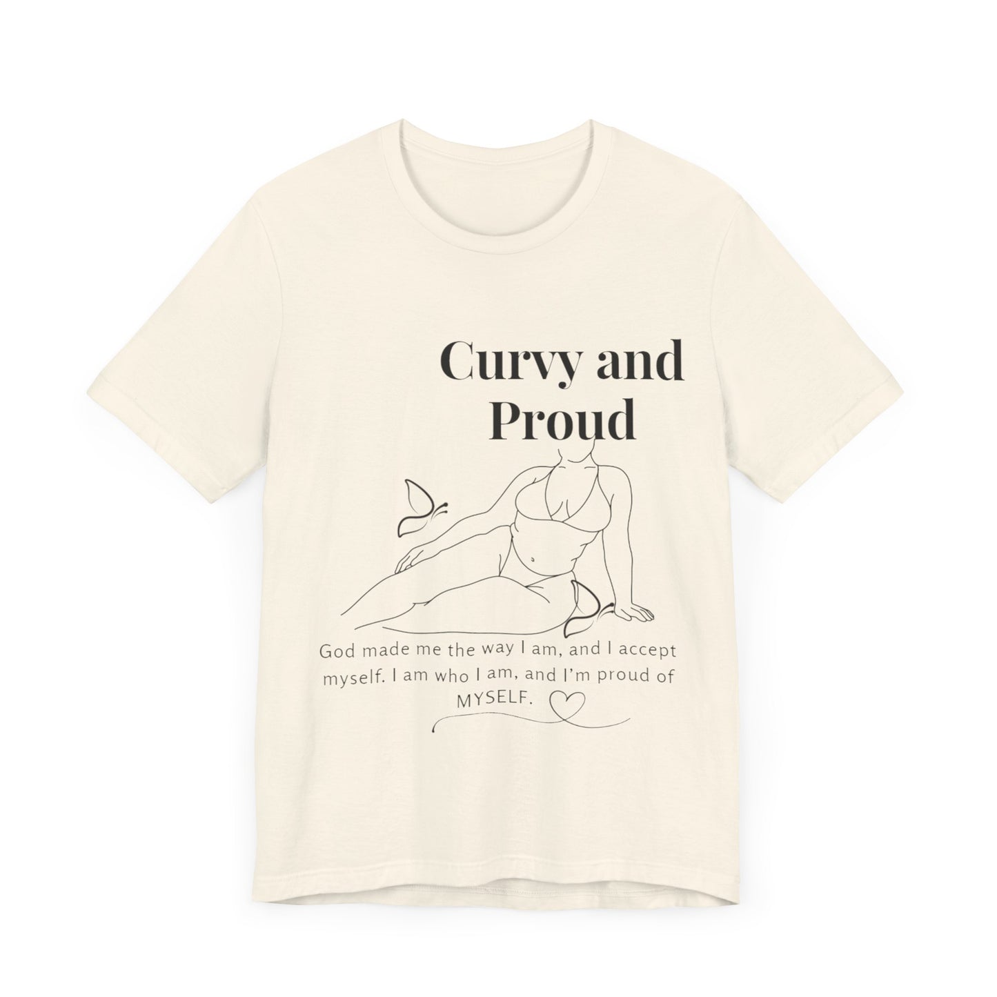 T-shirt "Curvy and Proud"