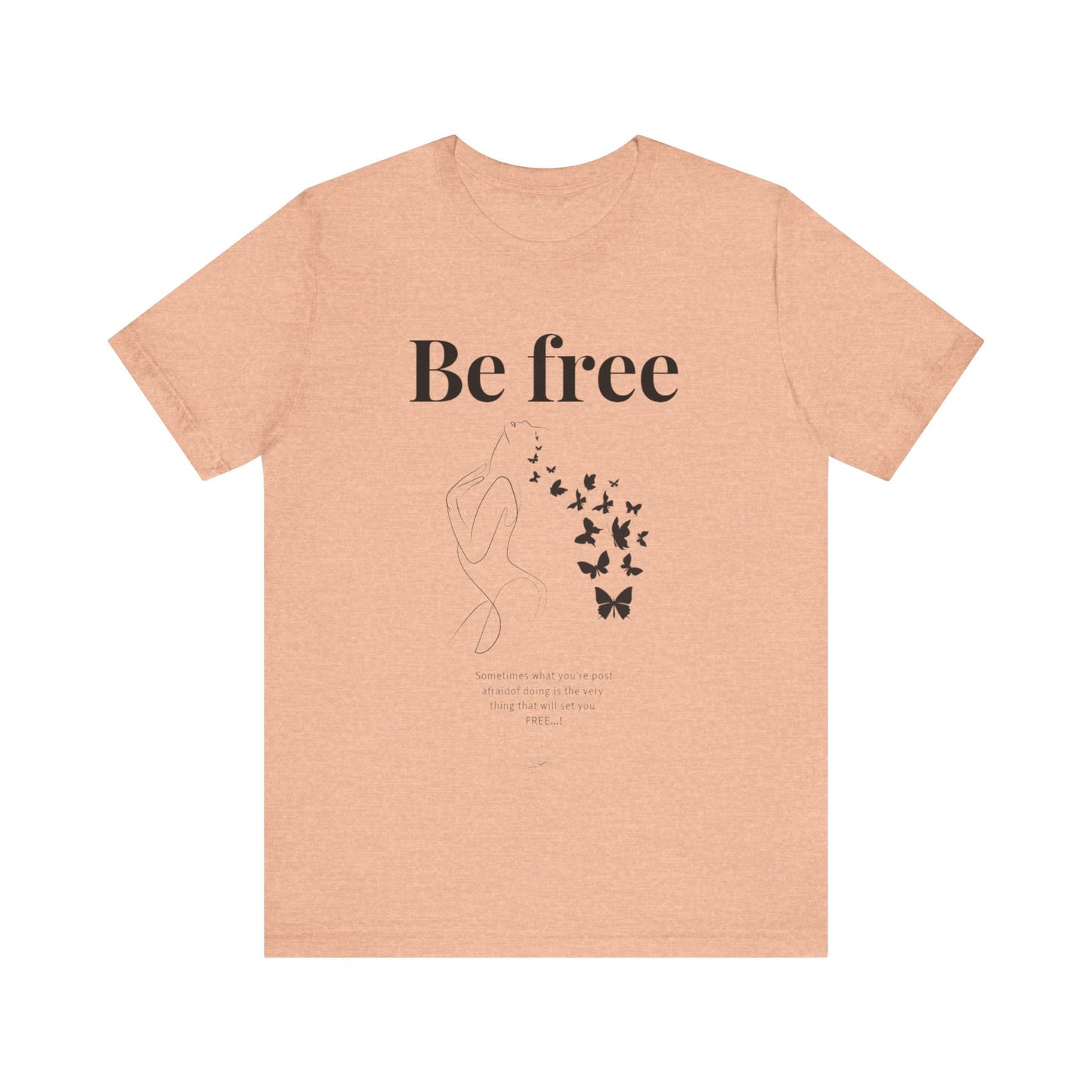 T-shirt "Be Free" – Libre d’être soi