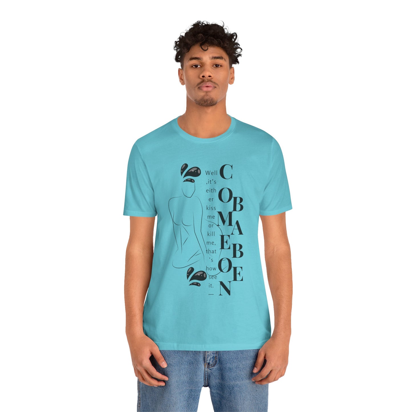 T-shirt – “Comme on babe"