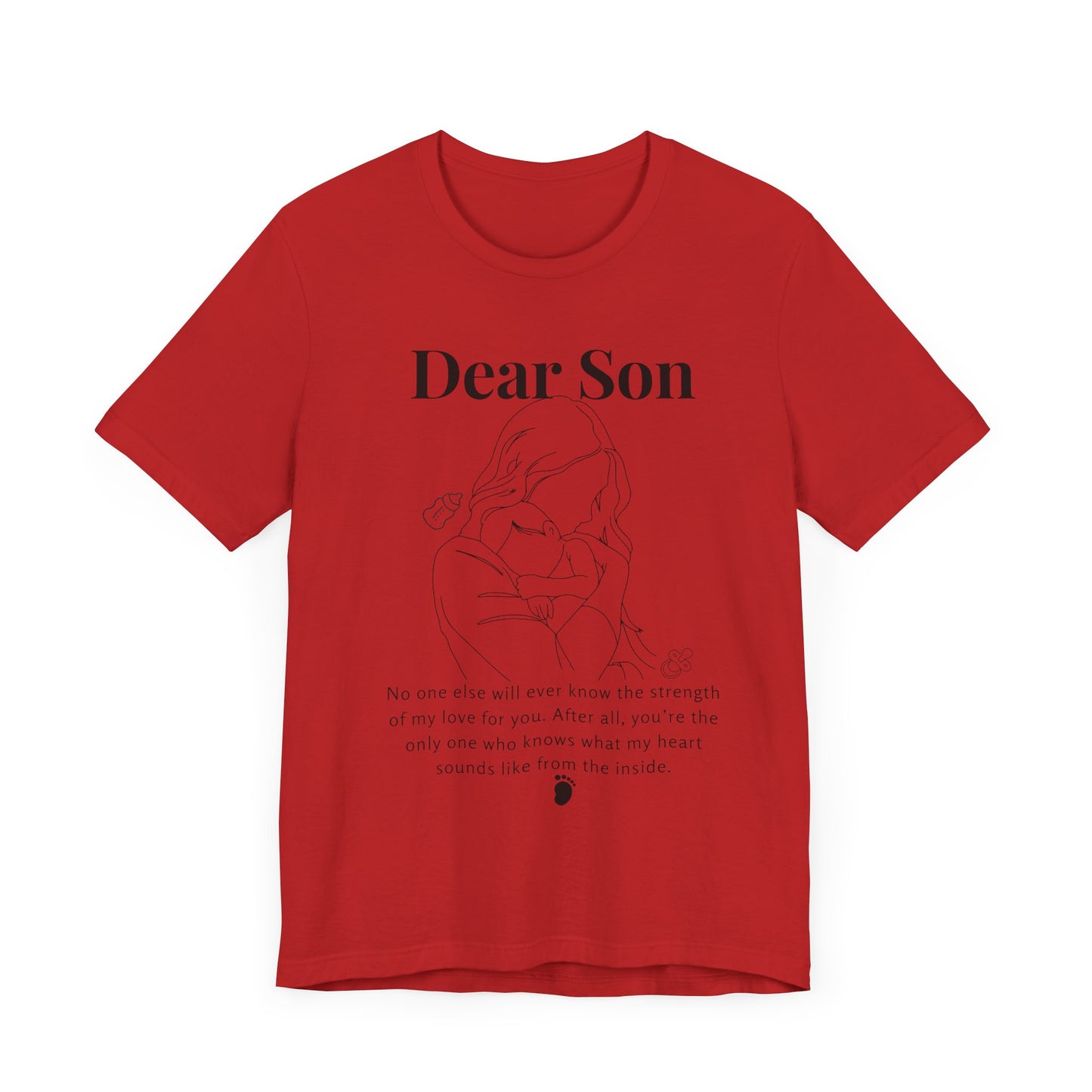 T-shirt "Dear Son"