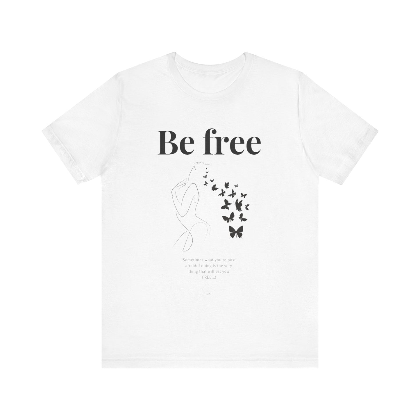 T-shirt "Be Free" – Libre d’être soi