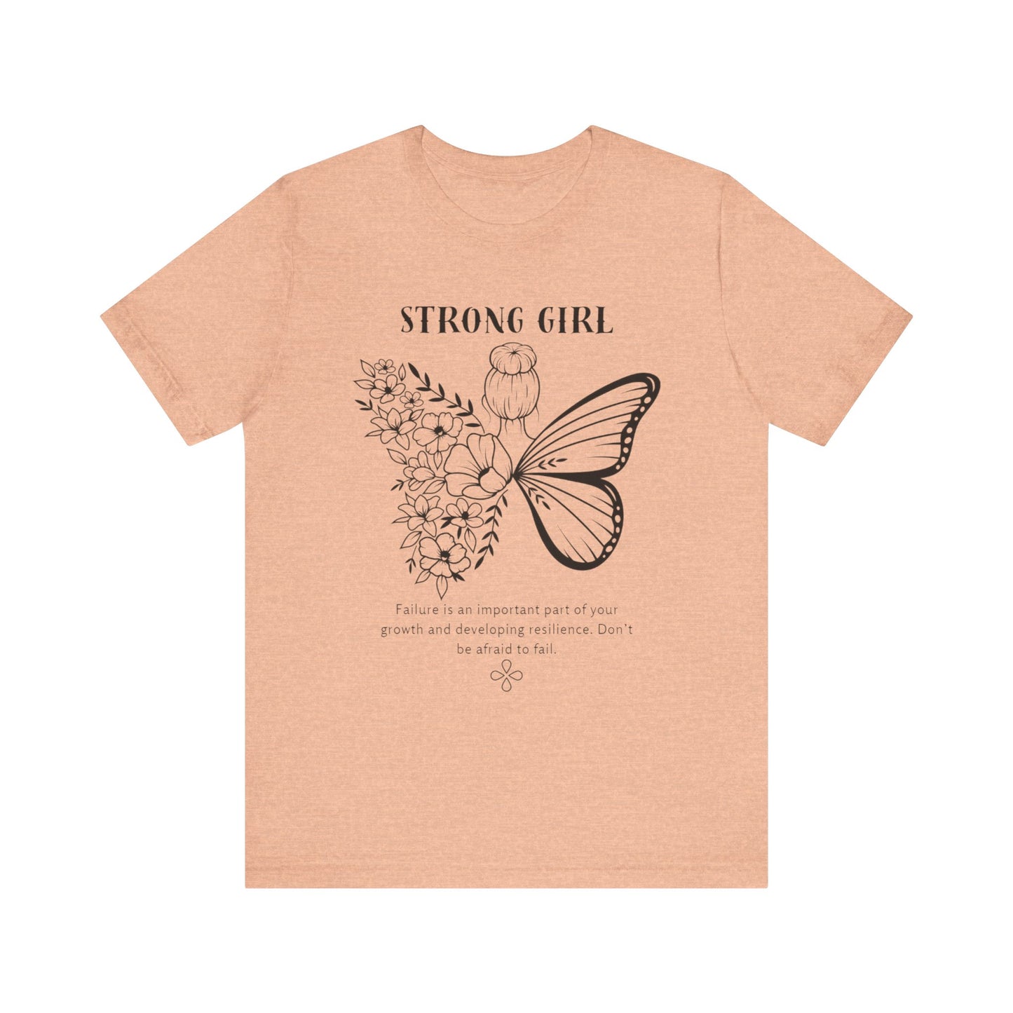 T-shirt – “Strong Girl”