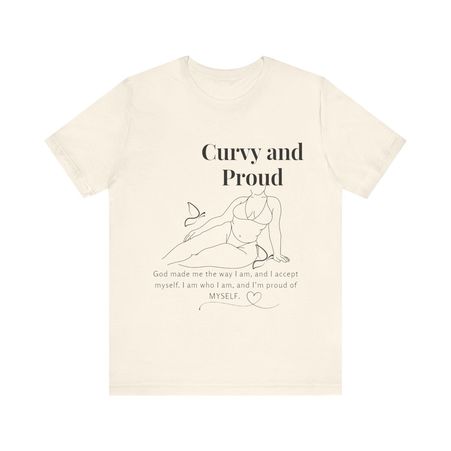 T-shirt "Curvy and Proud"