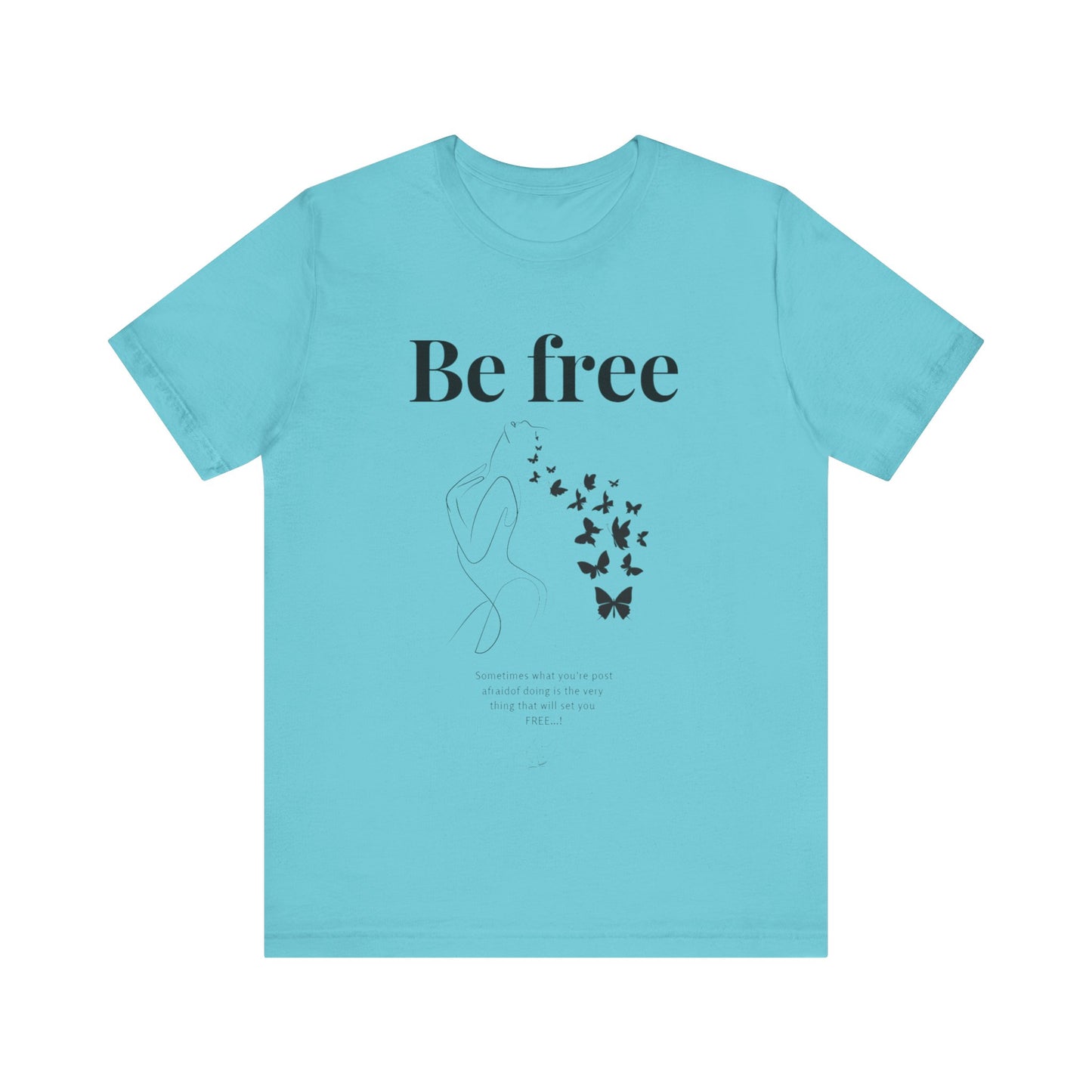 T-shirt "Be Free" – Libre d’être soi