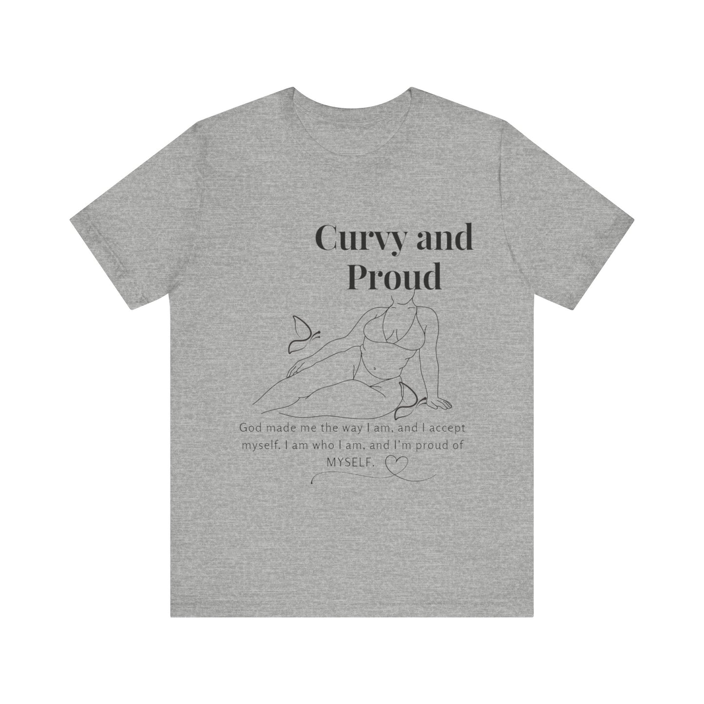 T-shirt "Curvy and Proud"