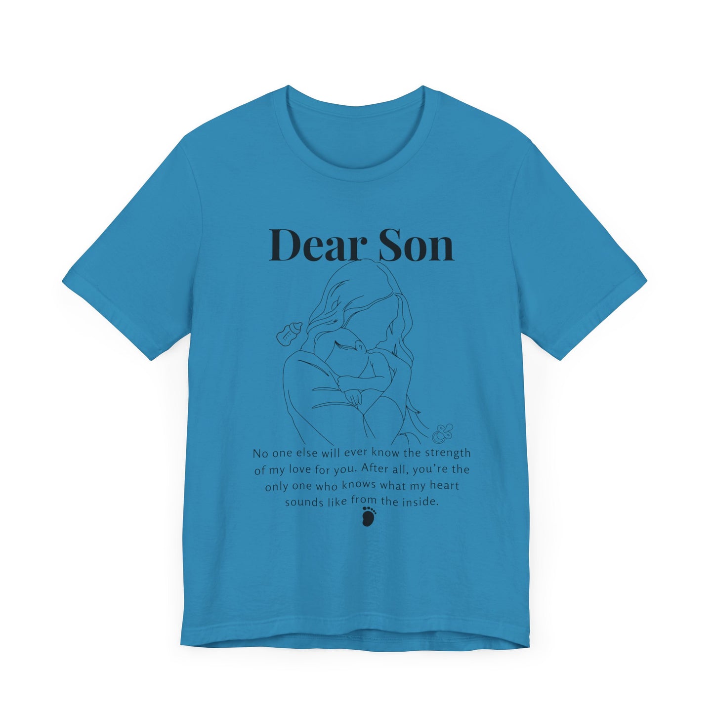 T-shirt "Dear Son"