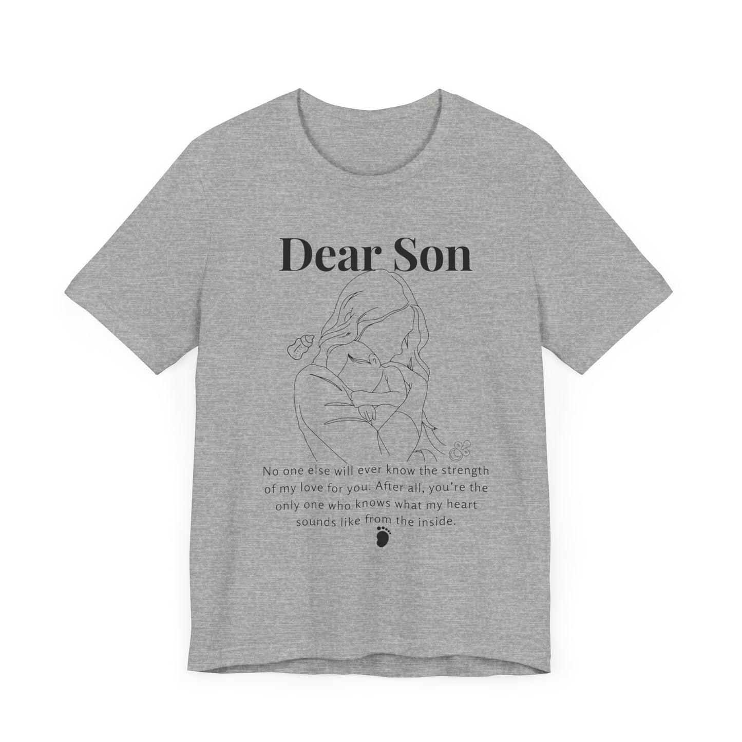 T-shirt "Dear Son"
