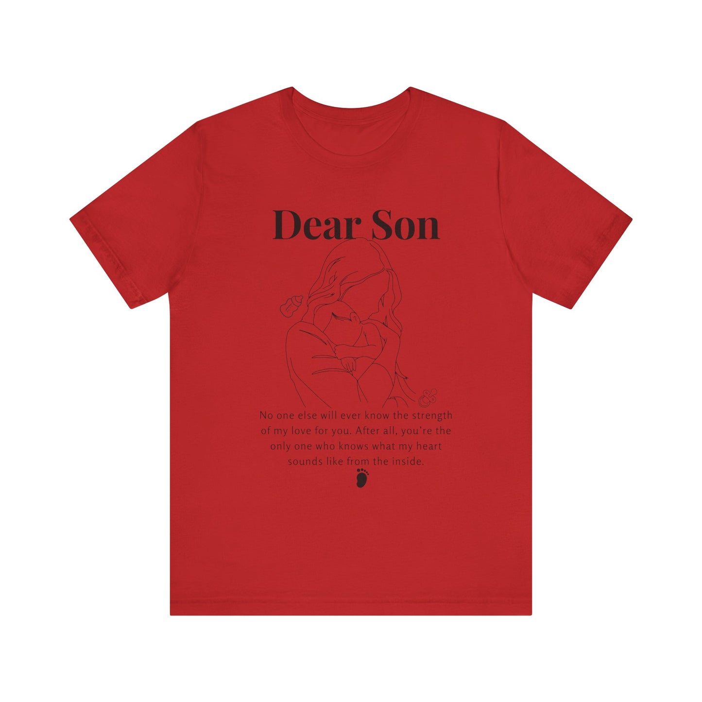 T-shirt "Dear Son"