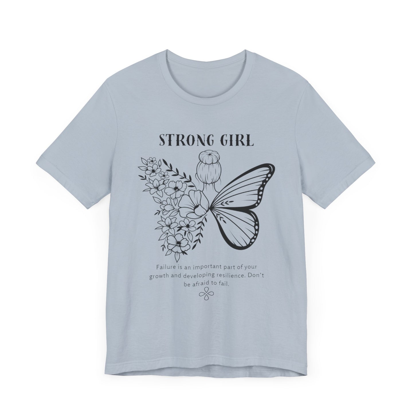 T-shirt – “Strong Girl”