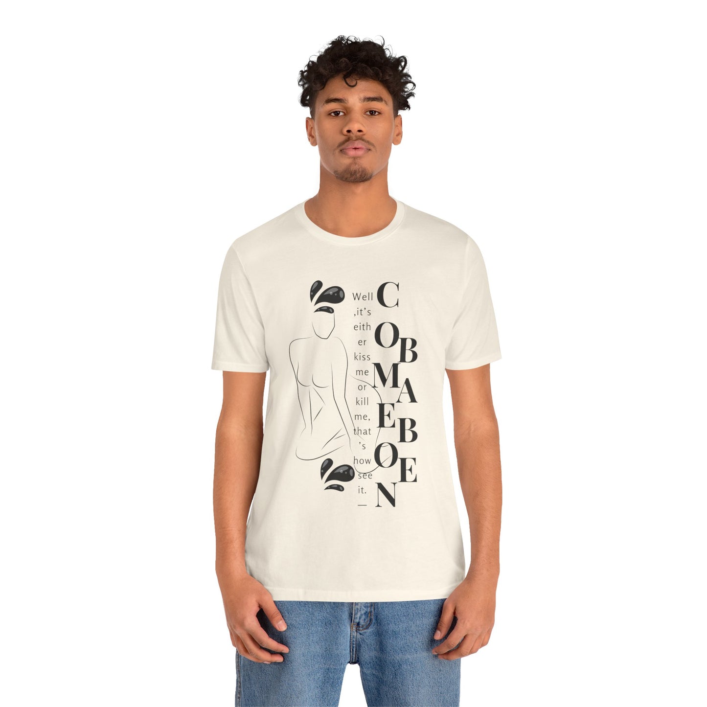 T-shirt – “Comme on babe"