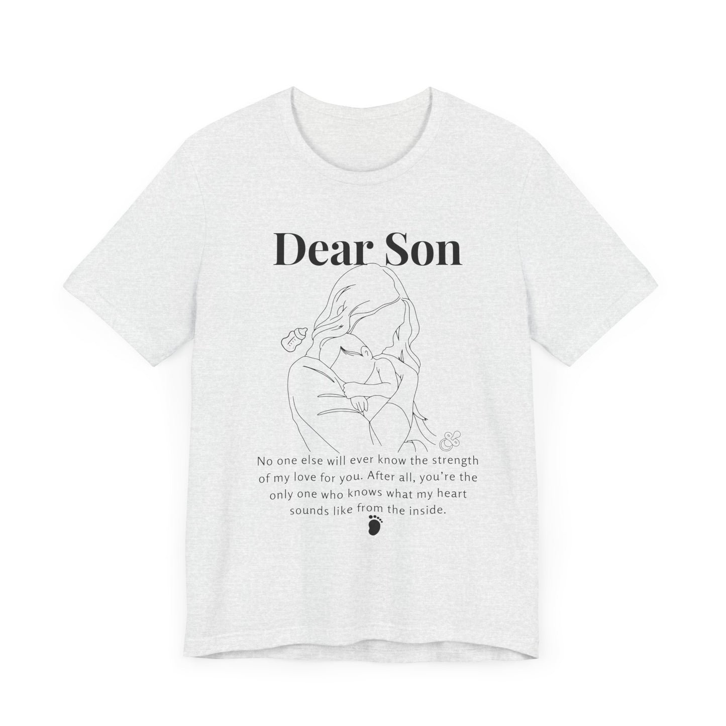 T-shirt "Dear Son"