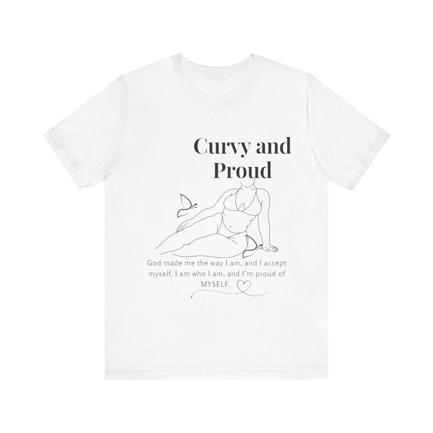 T-shirt "Curvy and Proud"
