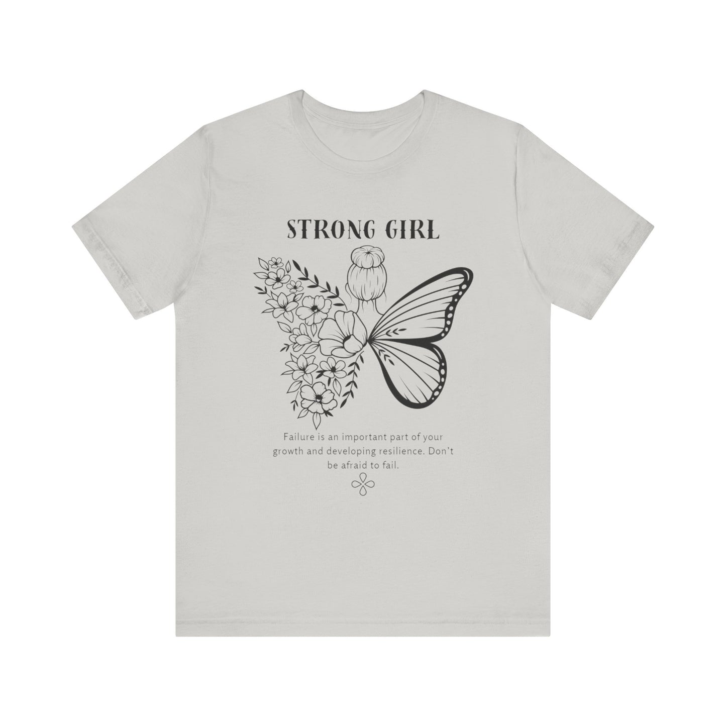 T-shirt – “Strong Girl”