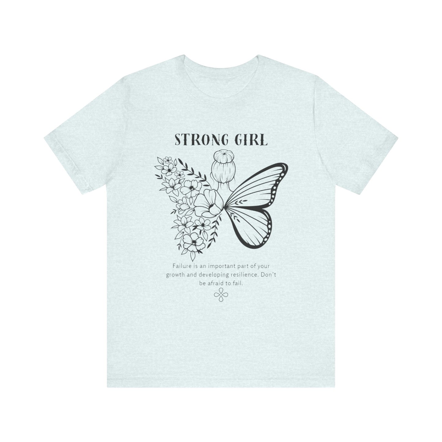 T-shirt – “Strong Girl”