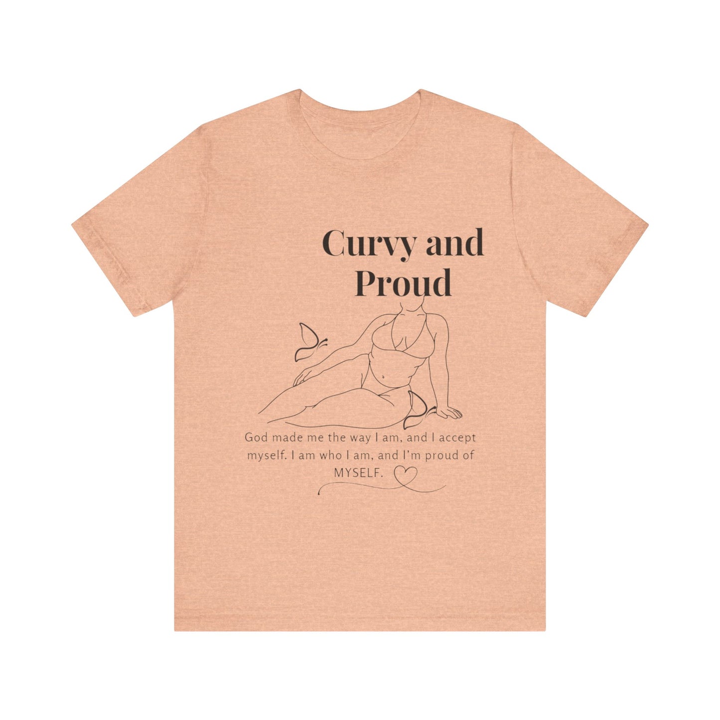 T-shirt "Curvy and Proud"
