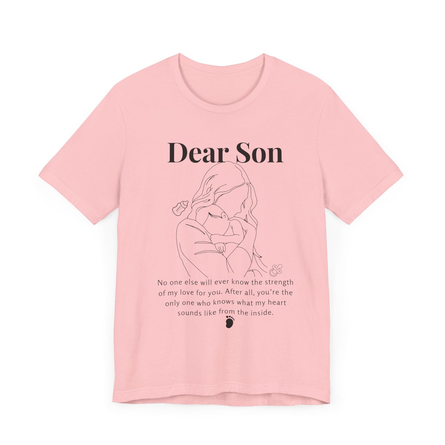 T-shirt "Dear Son"