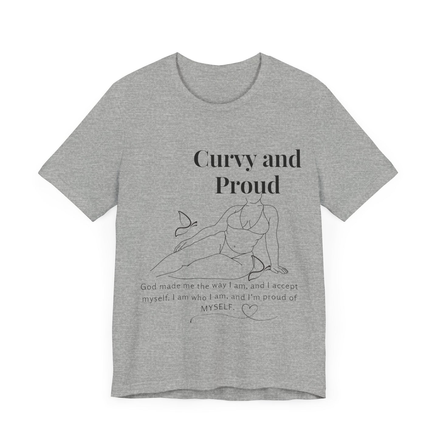 T-shirt "Curvy and Proud"