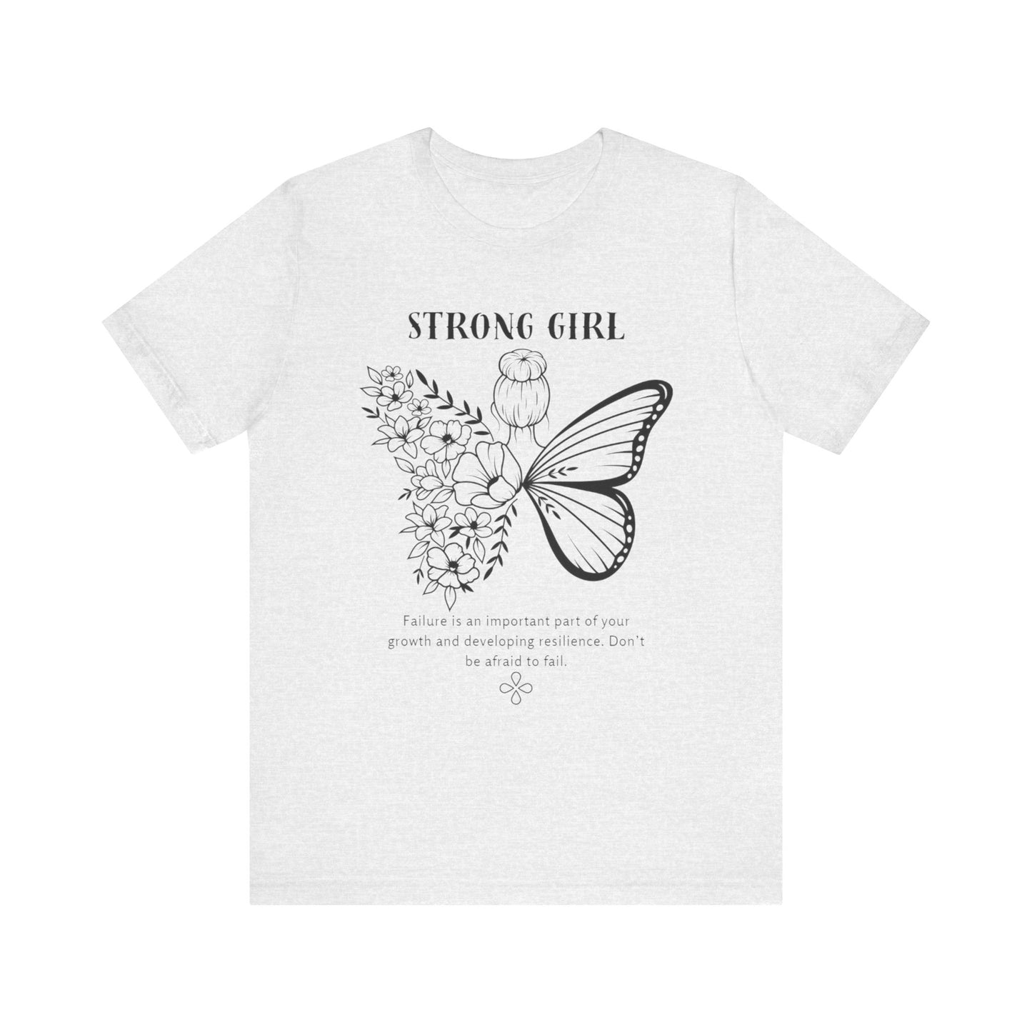 T-shirt – “Strong Girl”