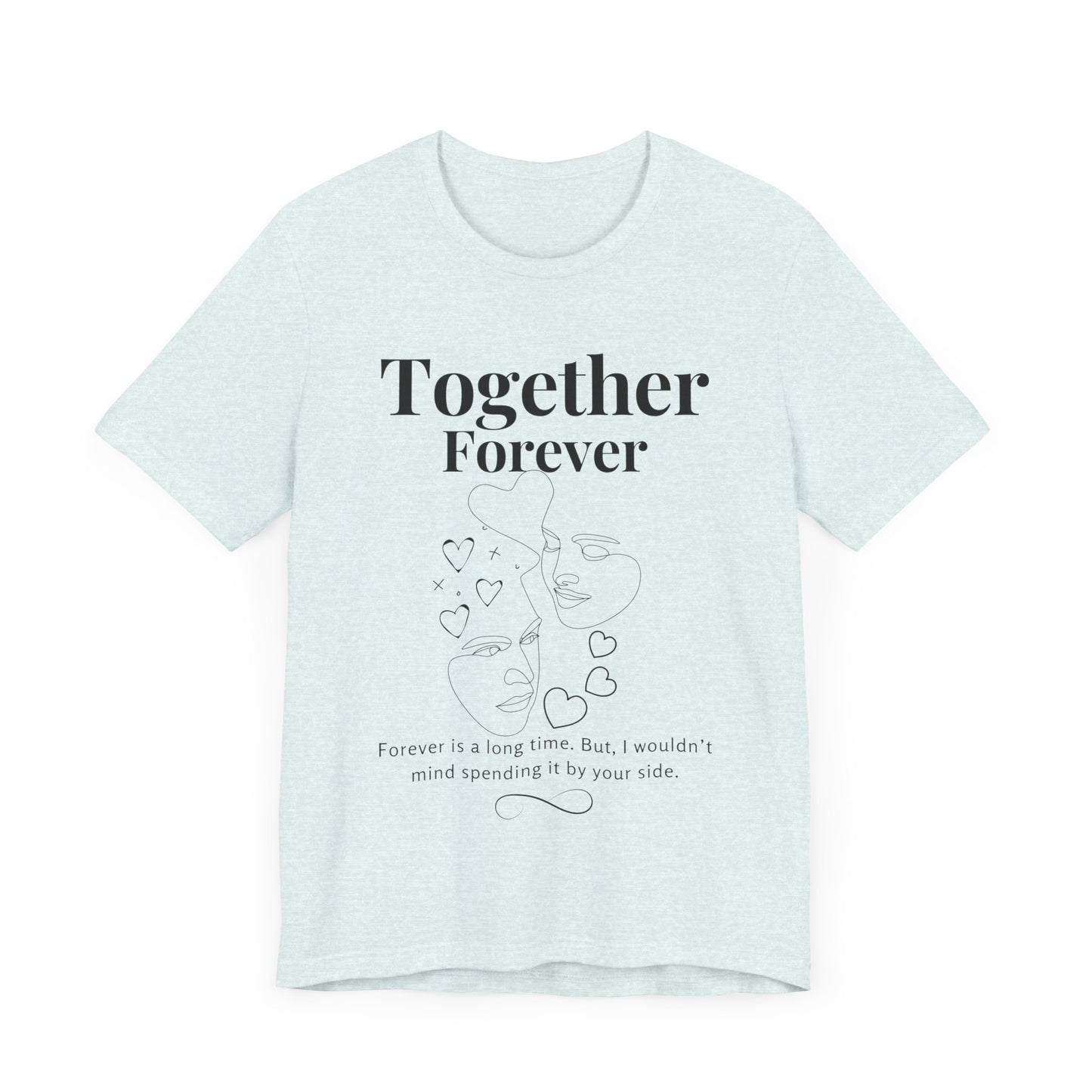 T-shirts Couple "Together Forever" –