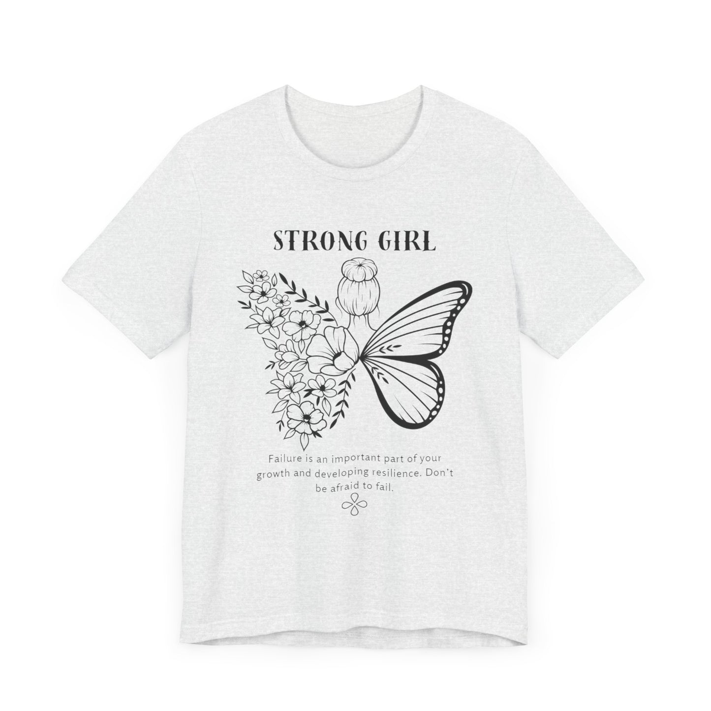 T-shirt – “Strong Girl”