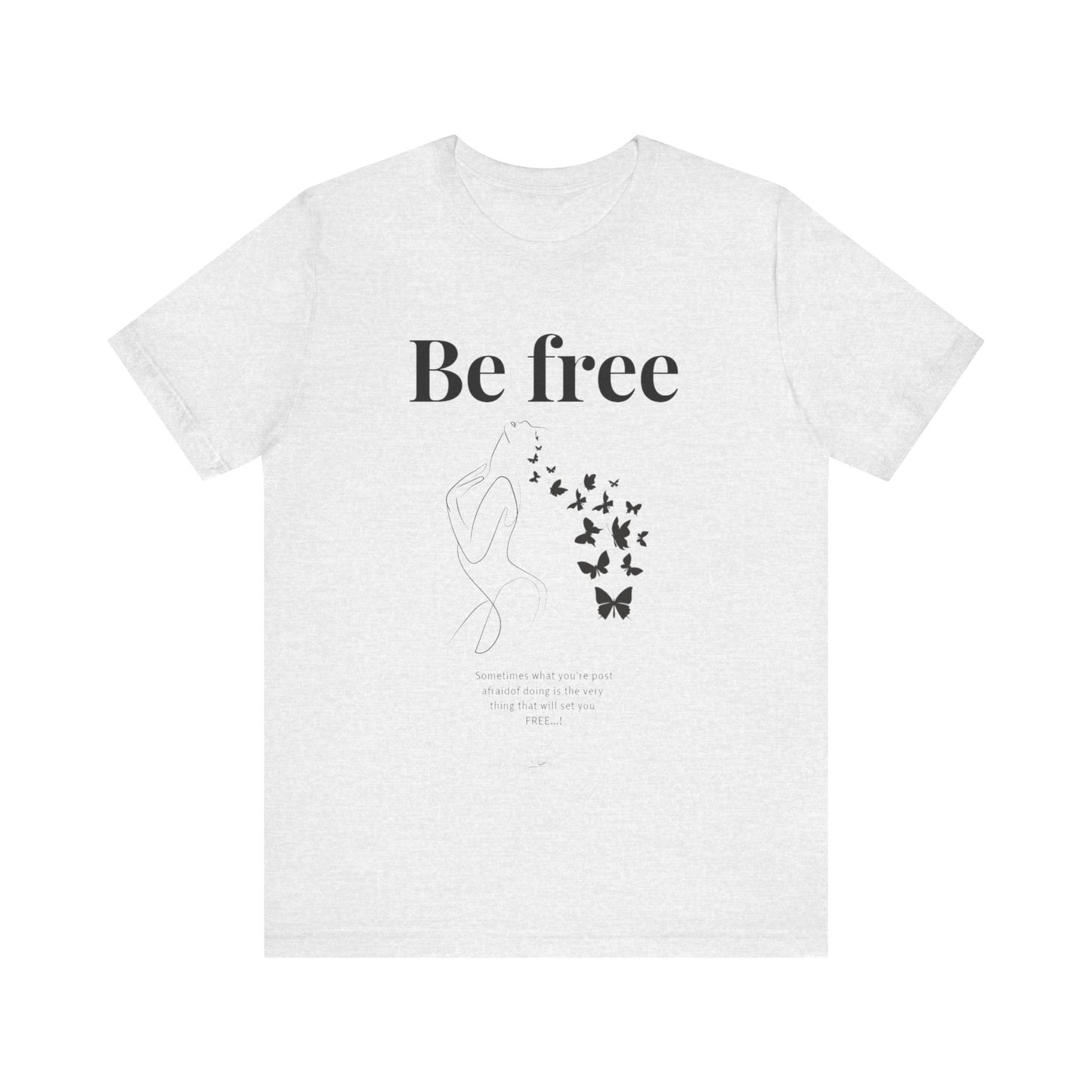 T-shirt "Be Free" – Libre d’être soi