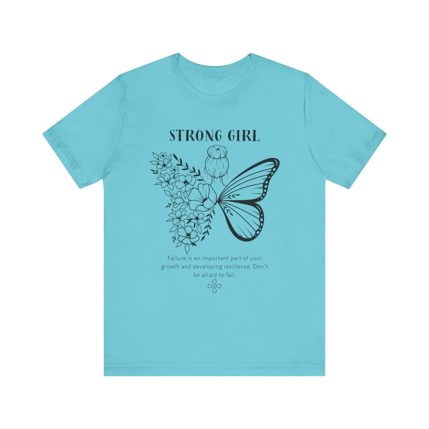 T-shirt – “Strong Girl”
