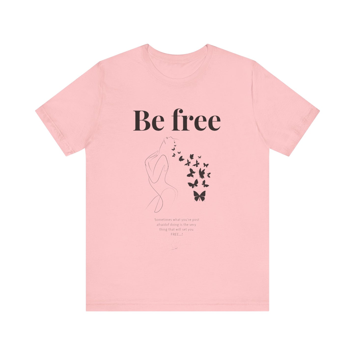 T-shirt "Be Free" – Libre d’être soi