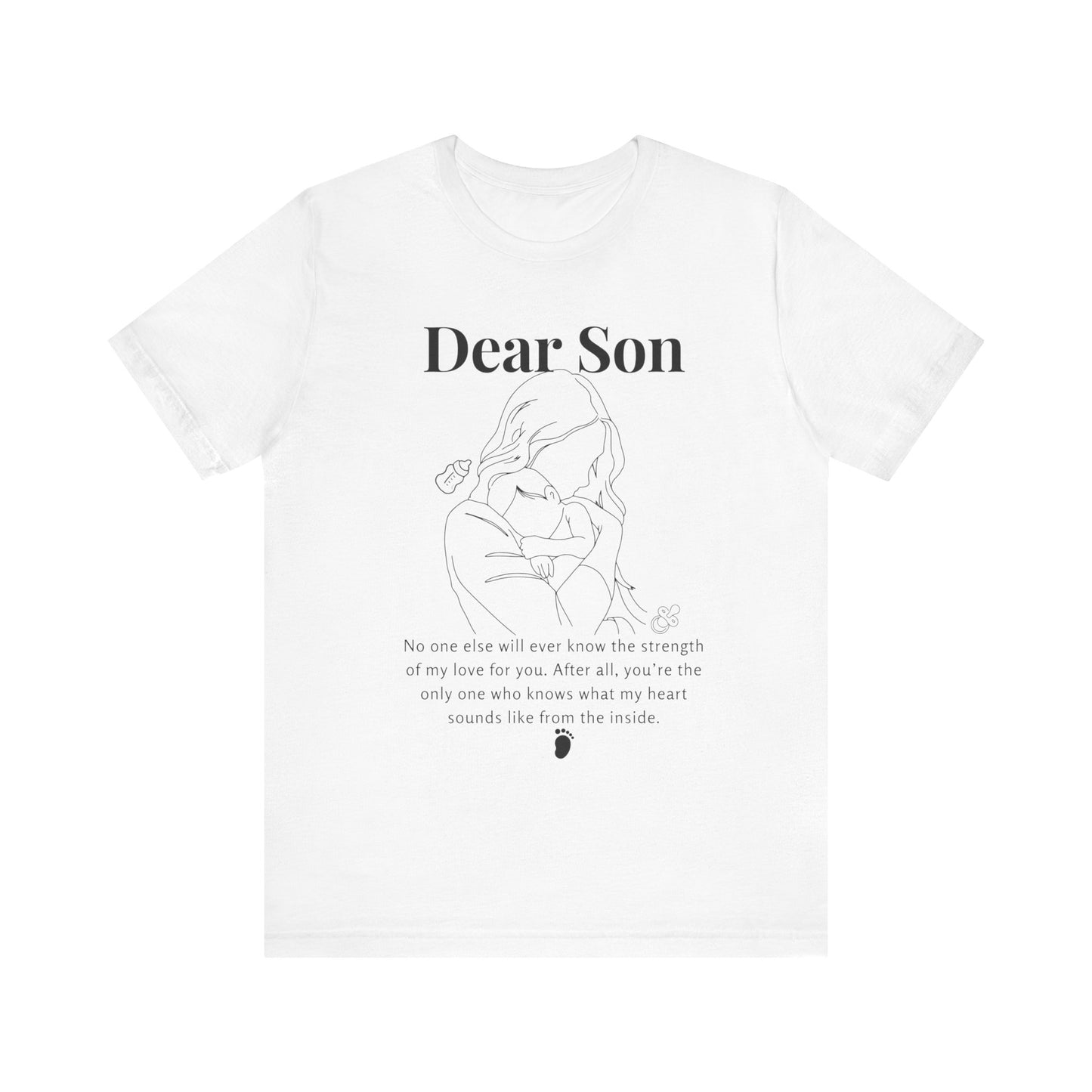 T-shirt "Dear Son"