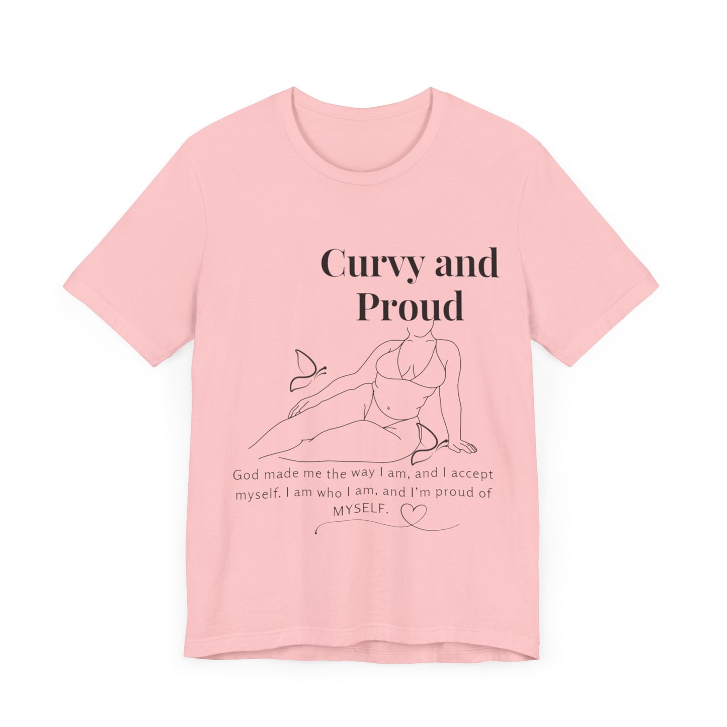 T-shirt "Curvy and Proud"