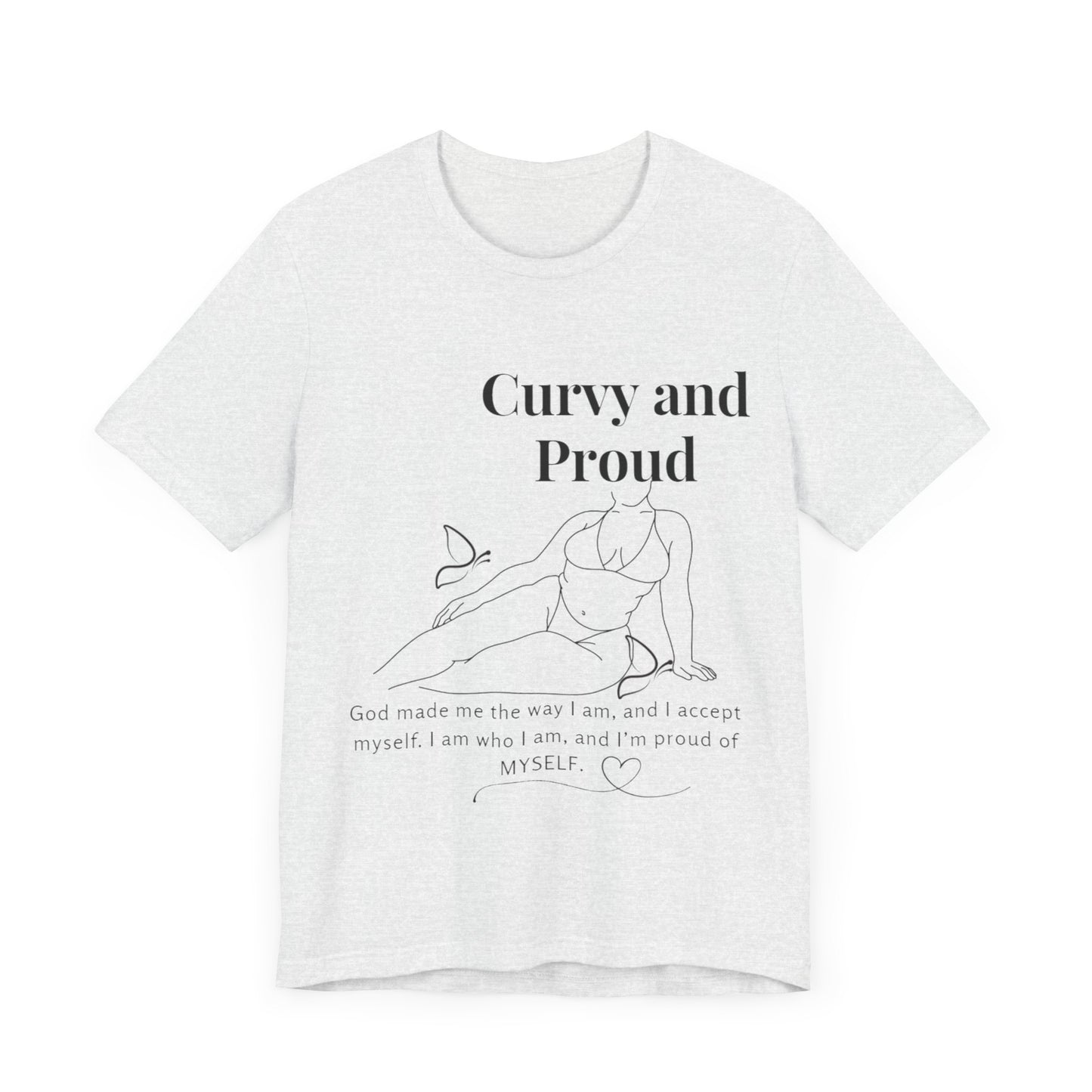 T-shirt "Curvy and Proud"