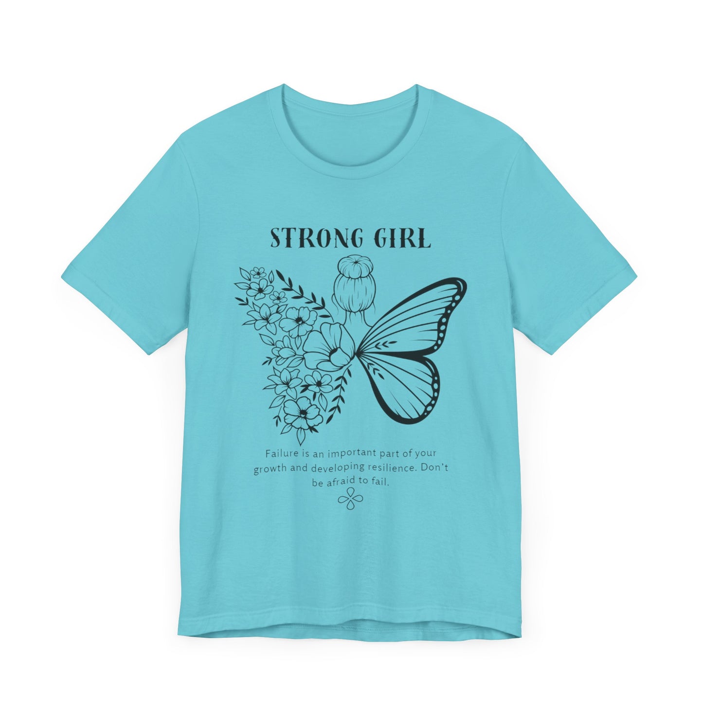 T-shirt – “Strong Girl”