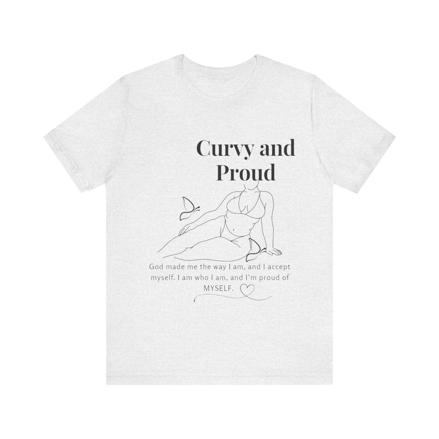 T-shirt "Curvy and Proud"