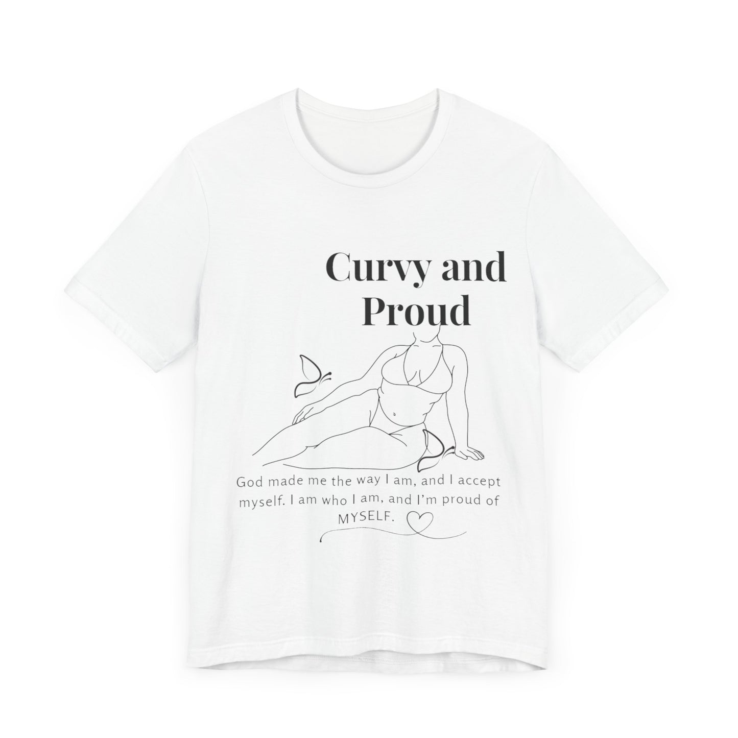 T-shirt "Curvy and Proud"