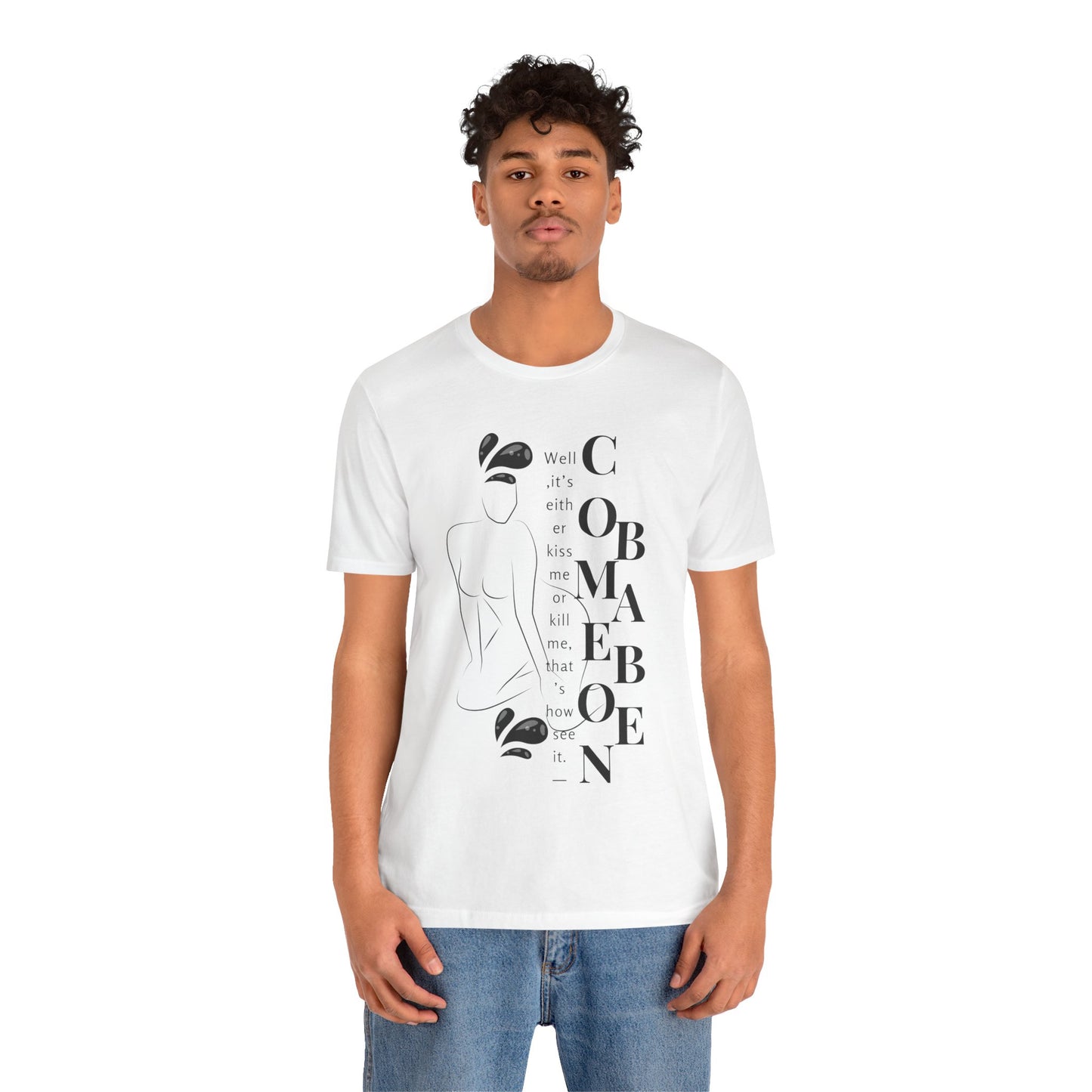 T-shirt – “Comme on babe"