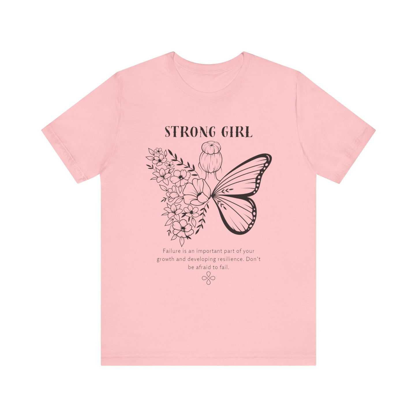 T-shirt – “Strong Girl”