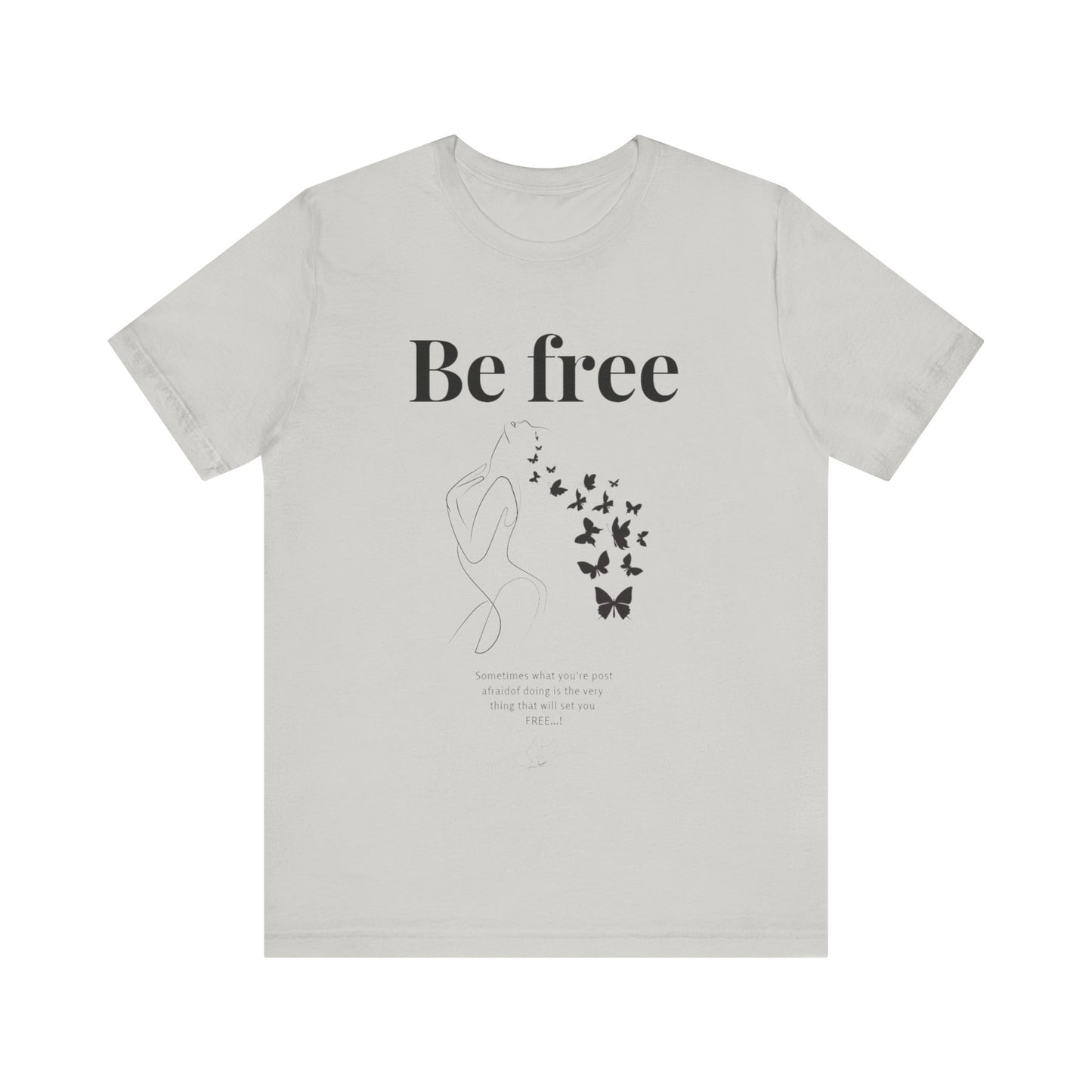 T-shirt "Be Free" – Libre d’être soi