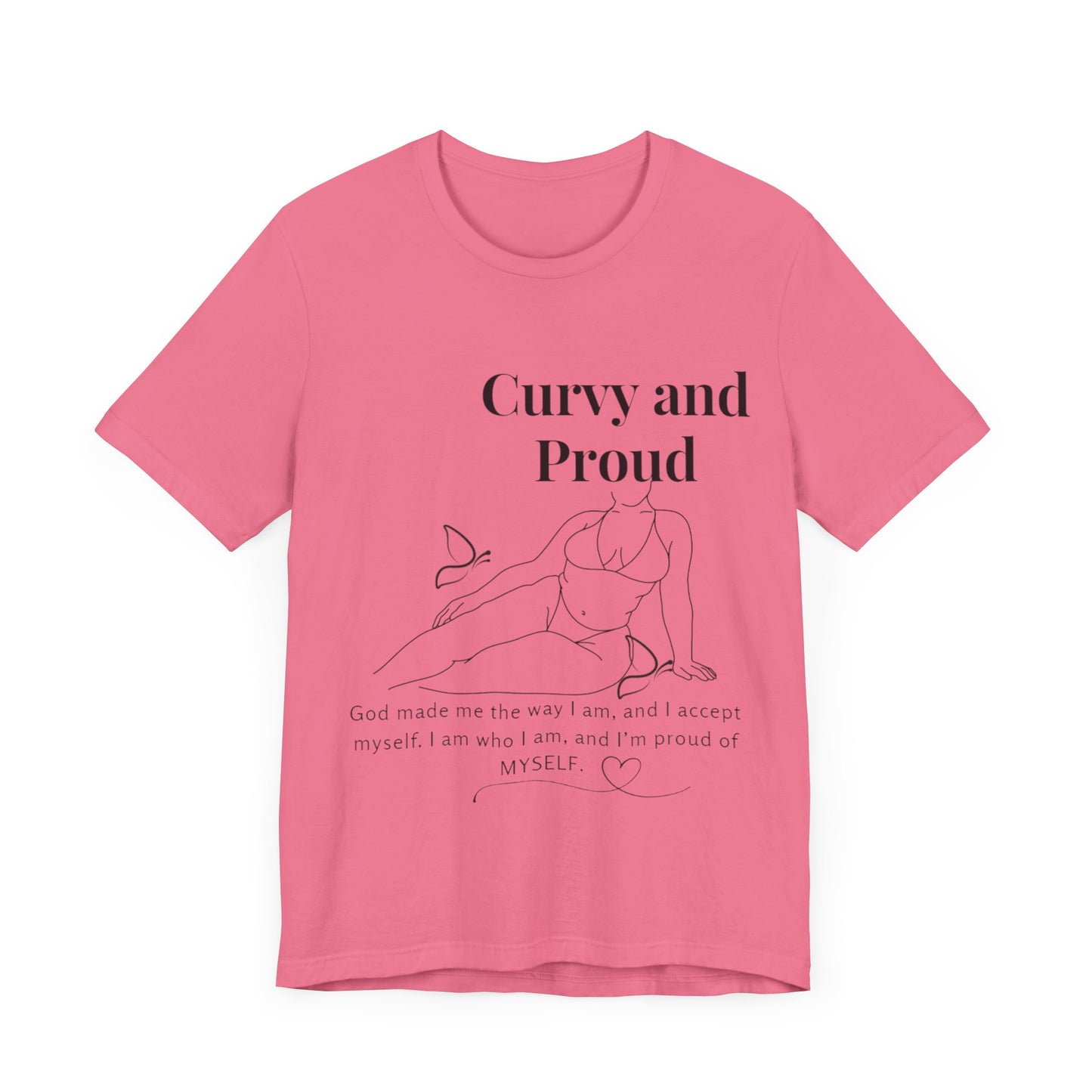 T-shirt "Curvy and Proud"