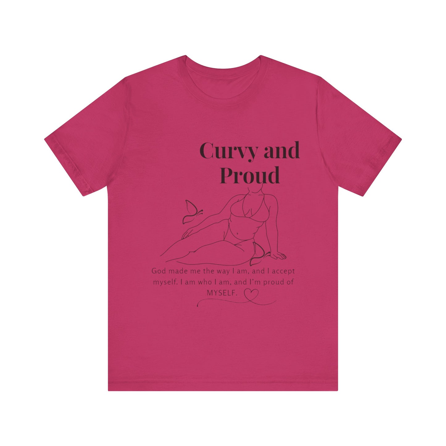 T-shirt "Curvy and Proud"