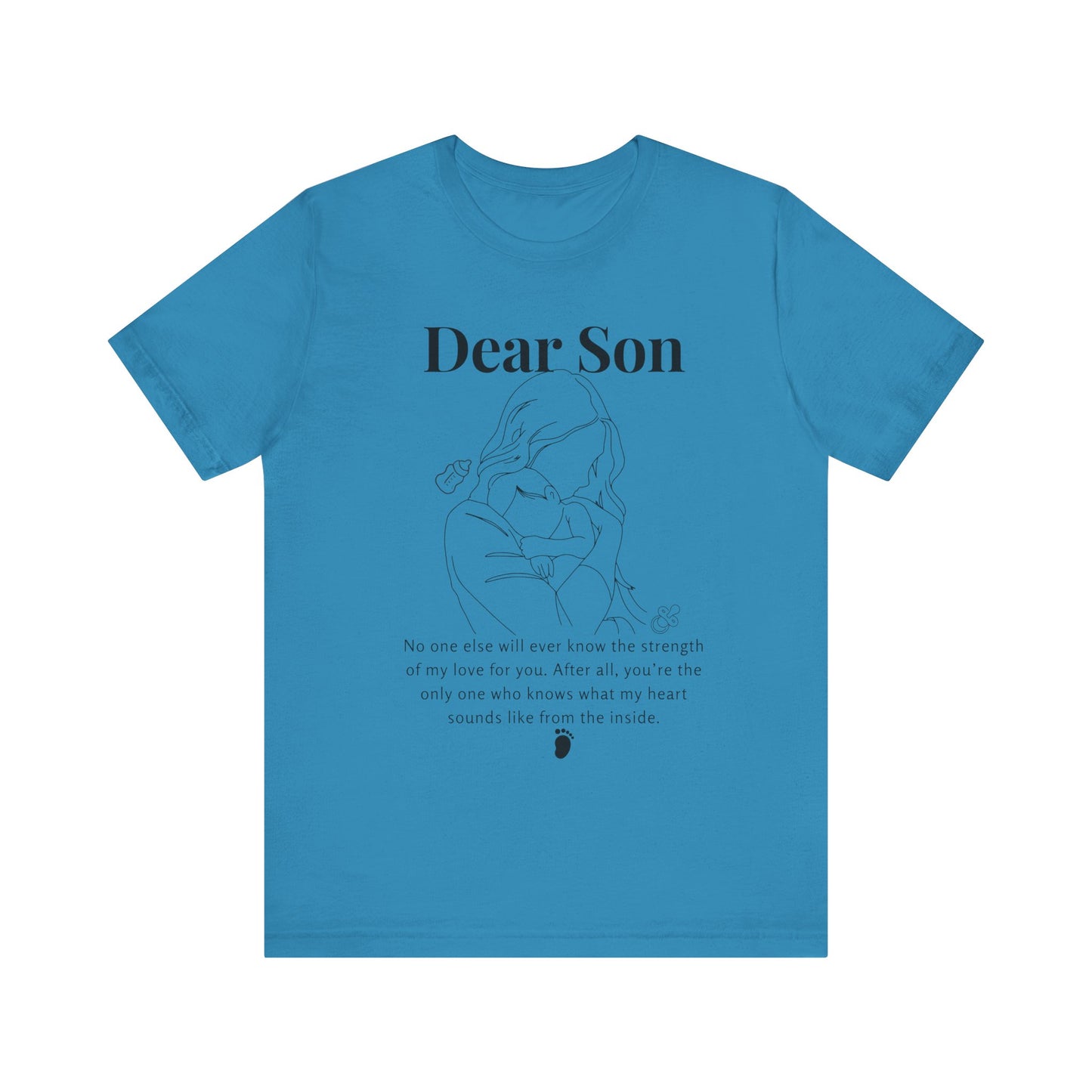 T-shirt "Dear Son"