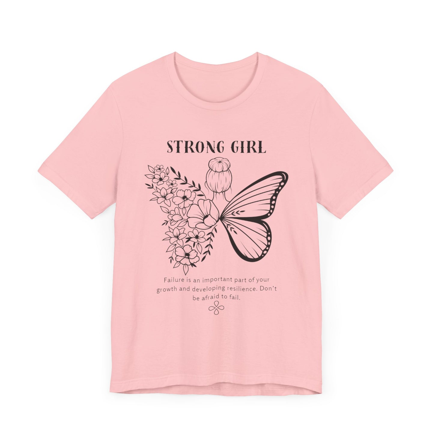 T-shirt – “Strong Girl”