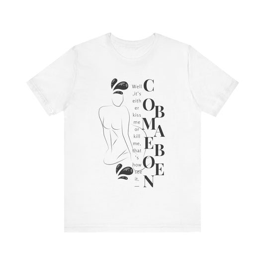 T-shirt – “Comme on babe"