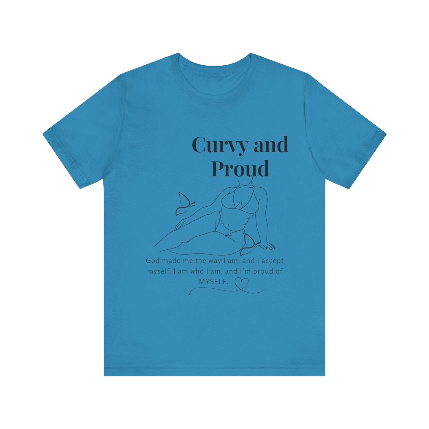 T-shirt "Curvy and Proud"