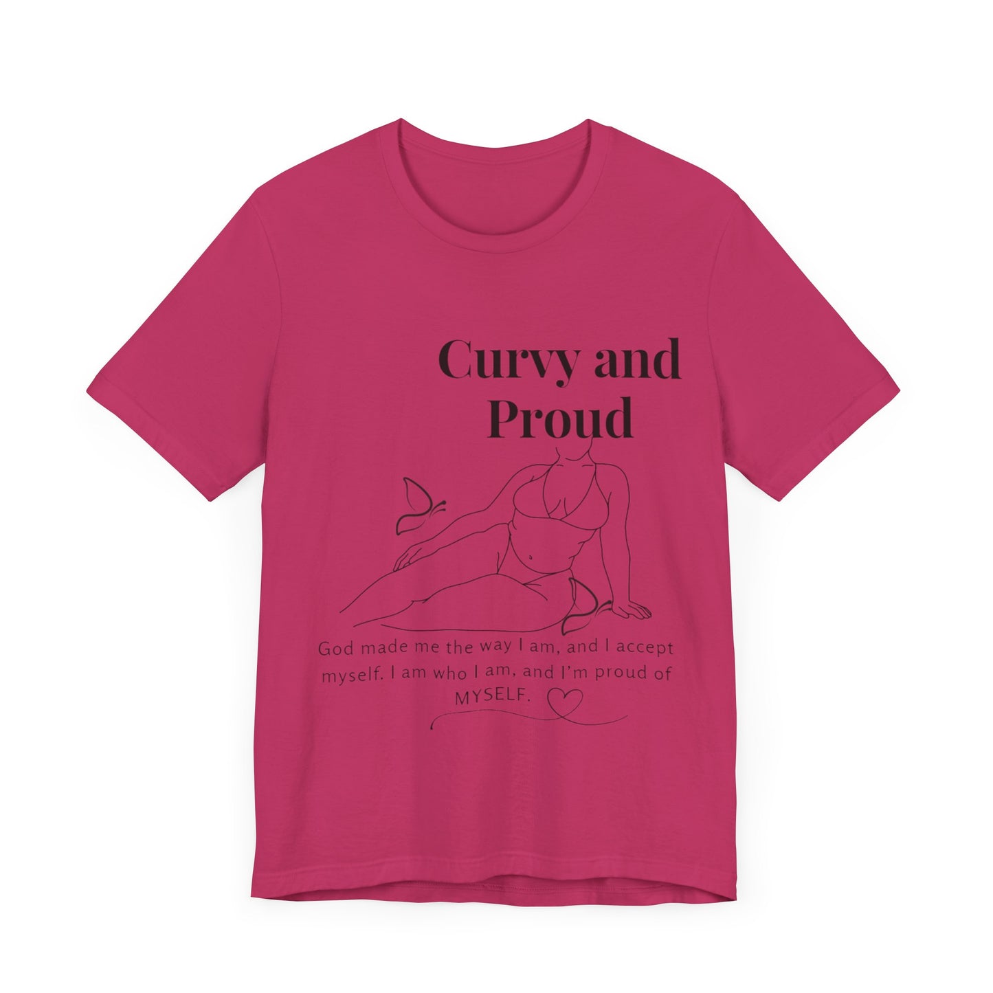 T-shirt "Curvy and Proud"