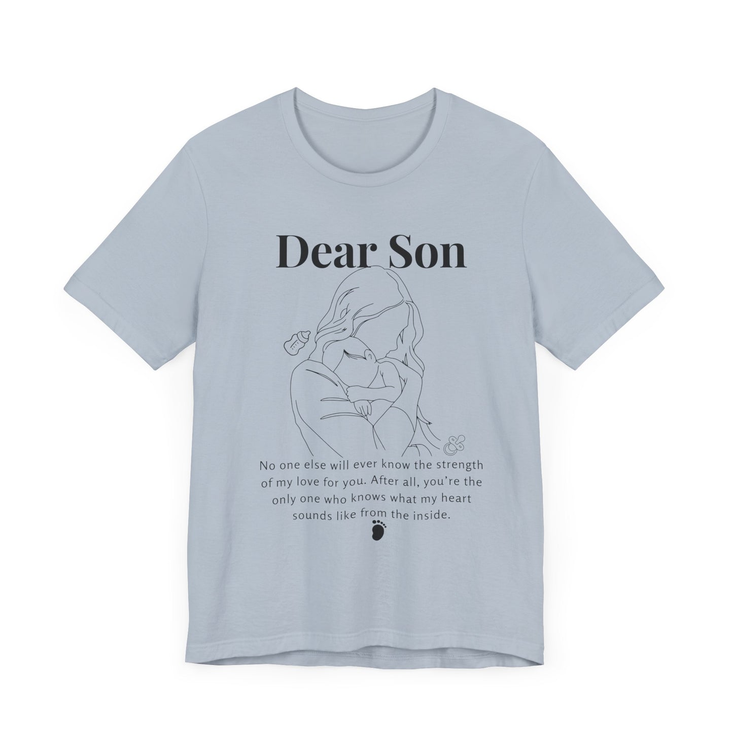 T-shirt "Dear Son"